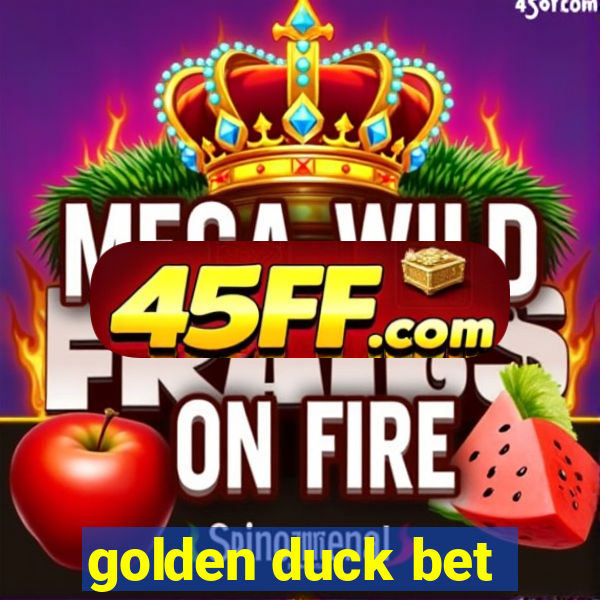 golden duck bet